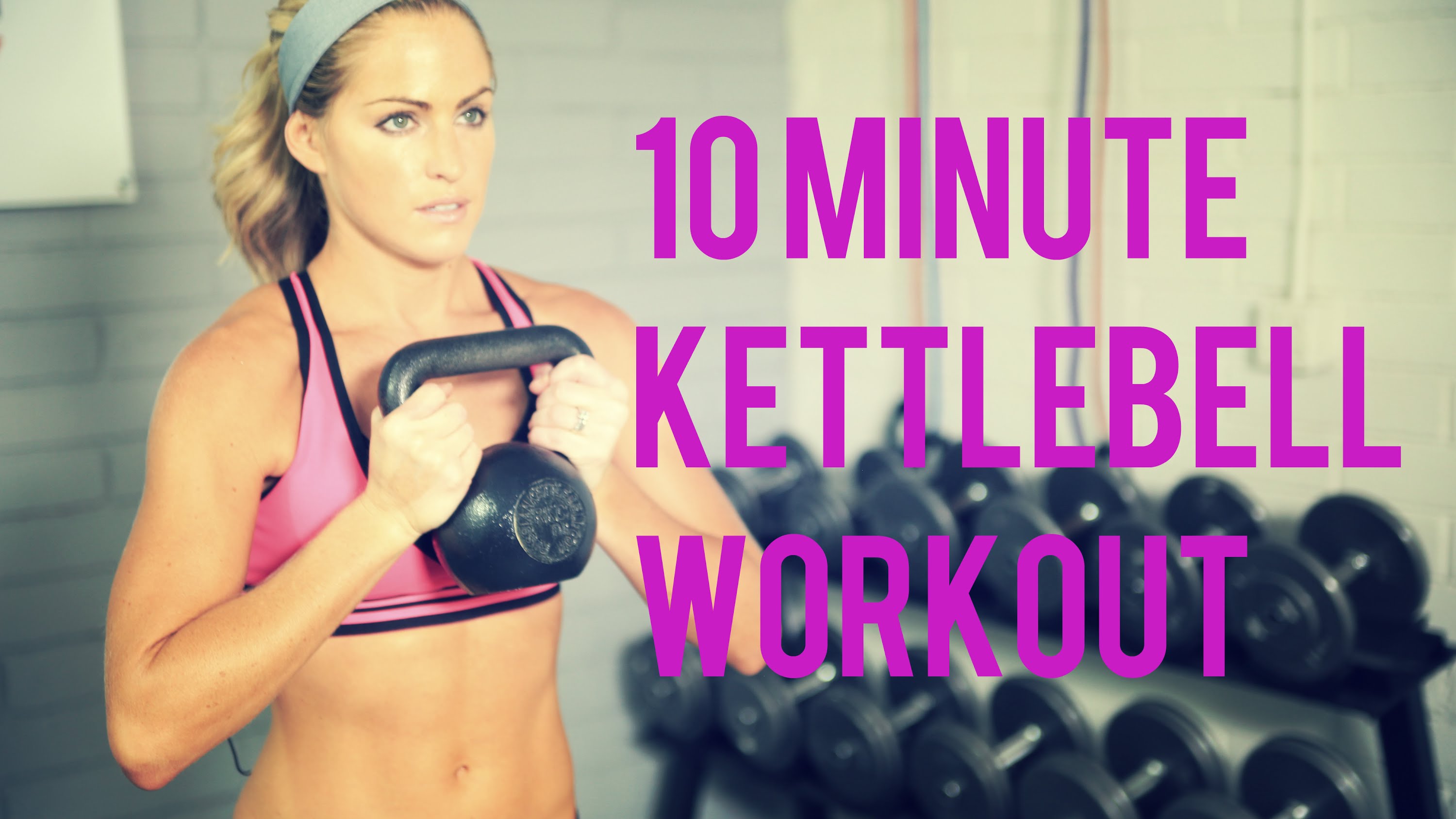 10 Minute Kettlebell Workout For An Efficient Total Body Workout 1diva